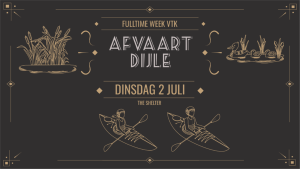 Fulltime – Afvaart Dijle